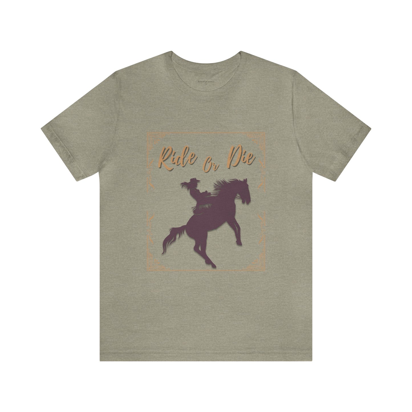 Ride or Die Cowgirl Unisex Jersey Short Sleeve Tee