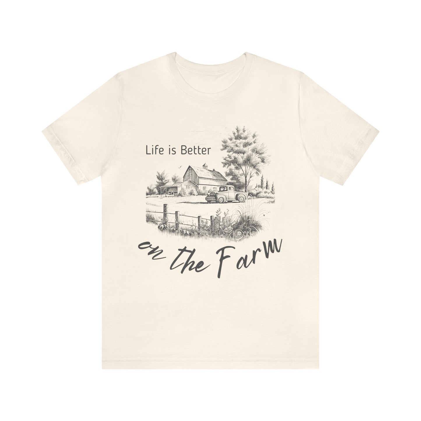 Life is Better on the Farm Unisex Jersey Short Sleeve Tee