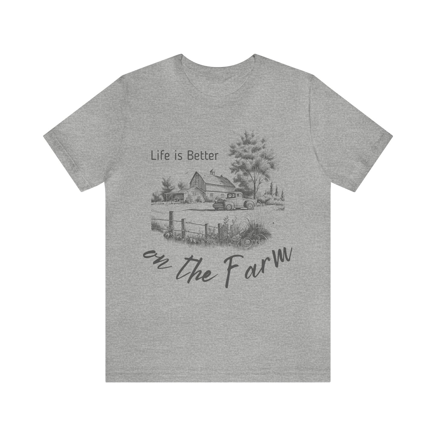 Life is Better on the Farm Unisex Jersey Short Sleeve Tee