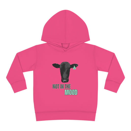 Not in the Mood Toddler Pullover Fleece Hoodie