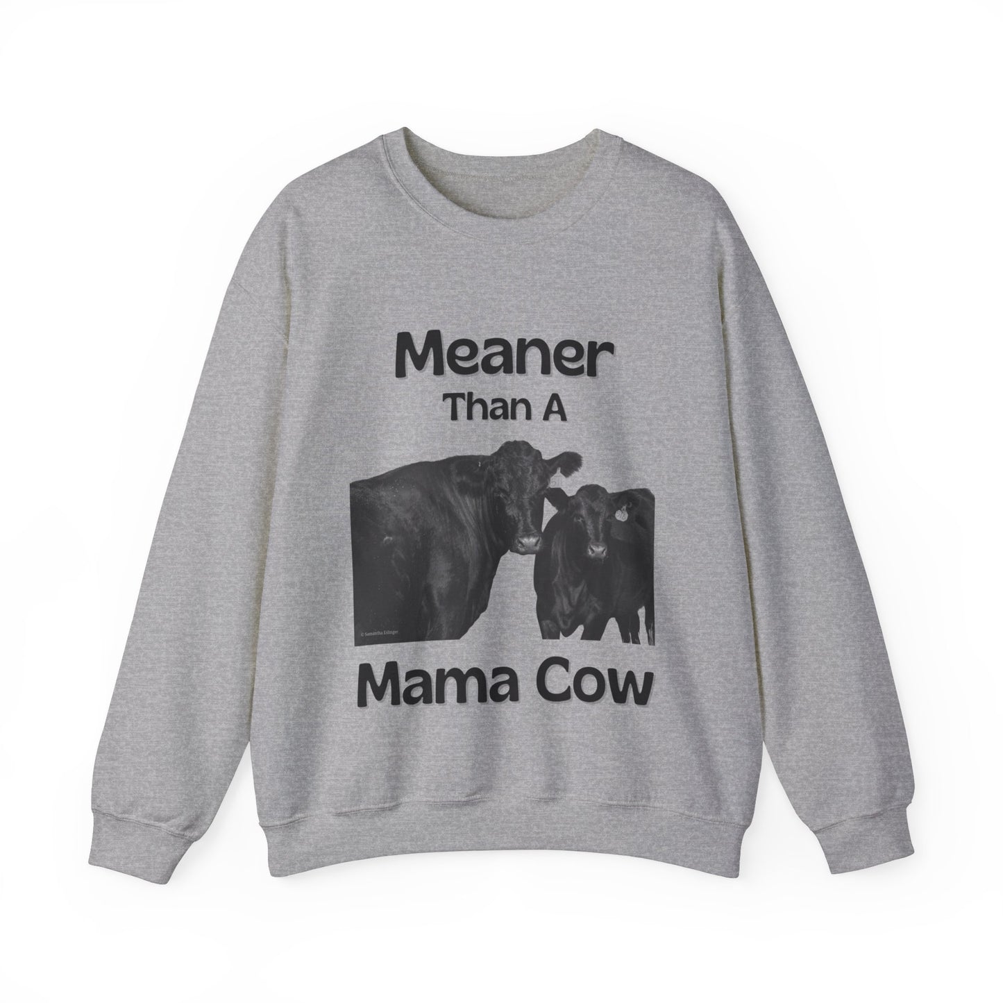 Meaner Than A Mama Cow Unisex Heavy Blend™ Crewneck Sweatshirt