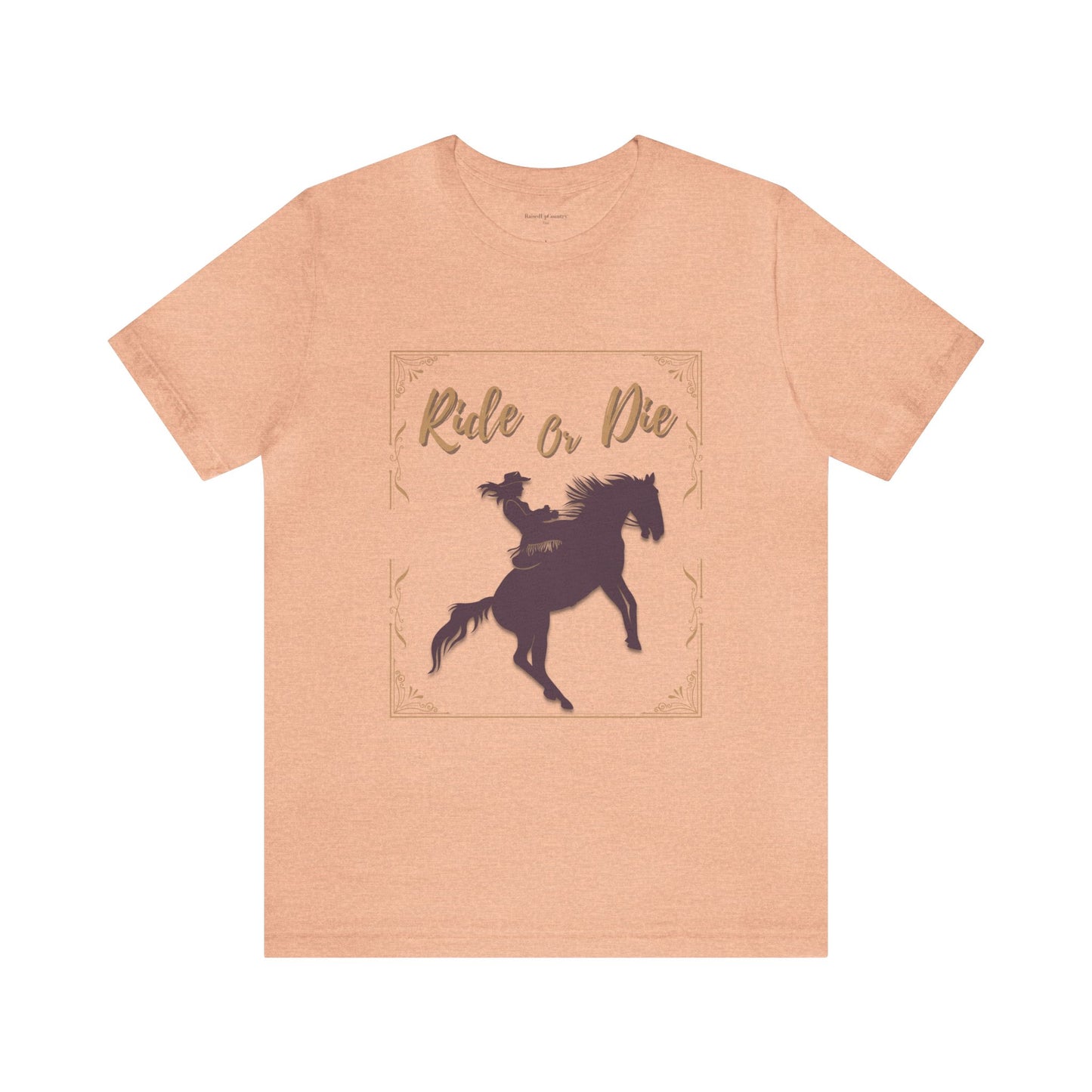 Ride or Die Cowgirl Unisex Jersey Short Sleeve Tee