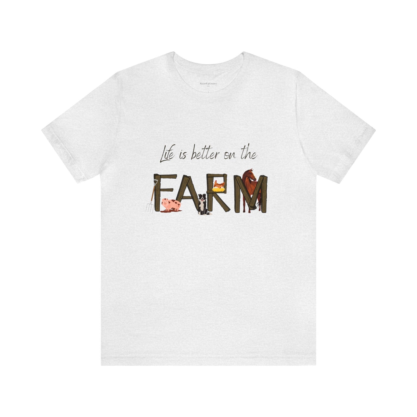 Life is Better on the Farm Unisex Jersey Short Sleeve Tee