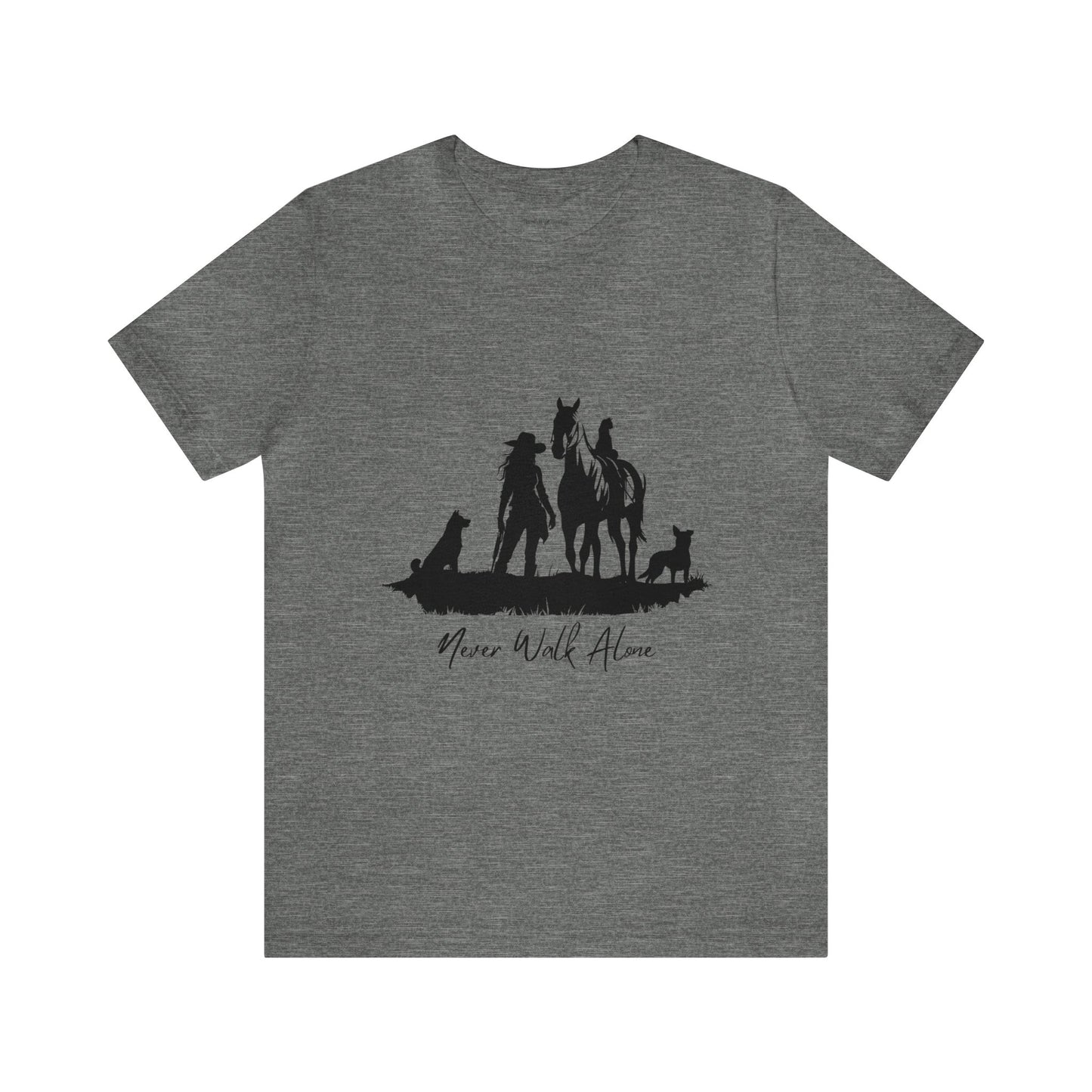 Never Walk Alone Shirt, Cowgirl, Horse, and Dog Unisex Jersey Short Sleeve Tee