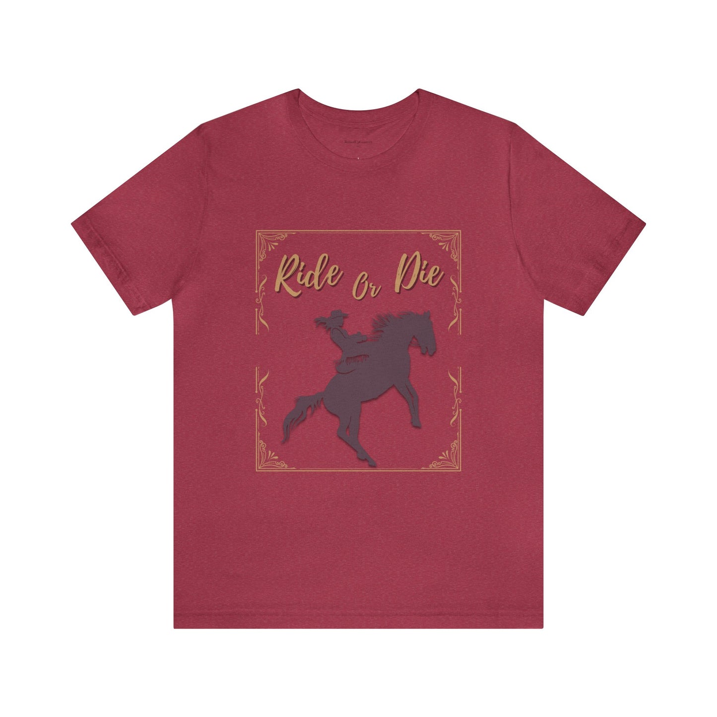 Ride or Die Cowgirl Unisex Jersey Short Sleeve Tee