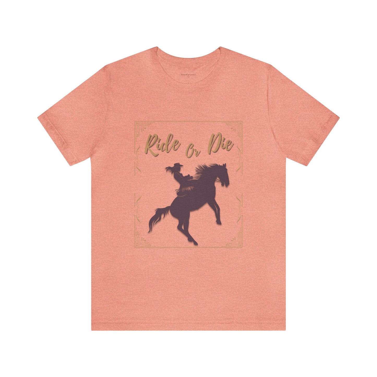 Ride or Die Cowgirl Unisex Jersey Short Sleeve Tee