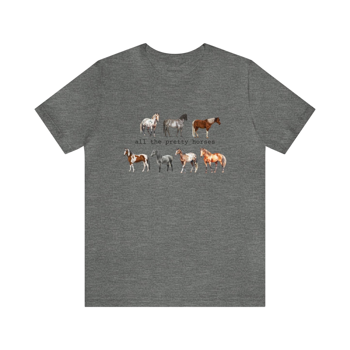 All the pretty horses, Unisex Jersey Short Sleeve Tee