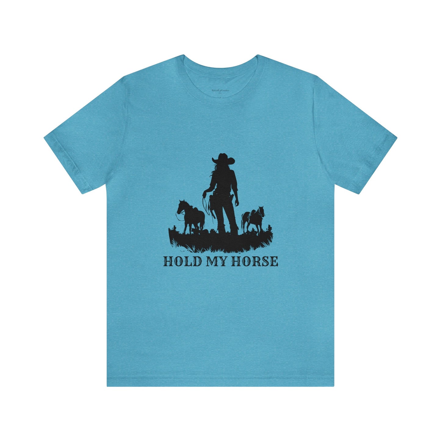 Hold My Horse Unisex Jersey Short Sleeve Tee