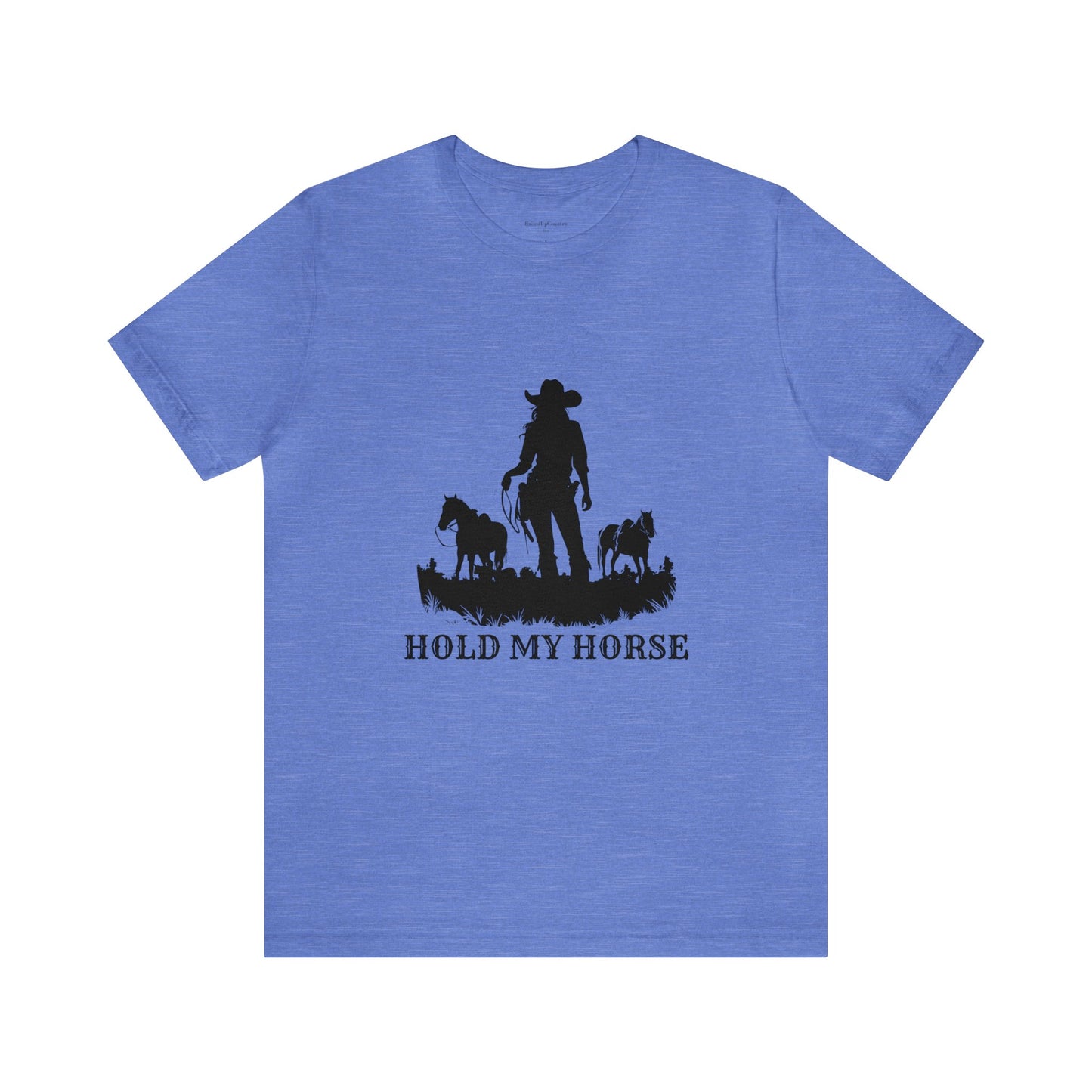 Hold My Horse Unisex Jersey Short Sleeve Tee