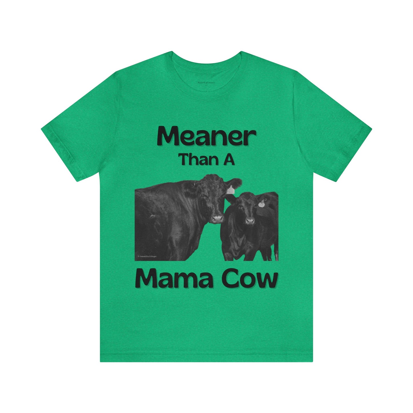 Meaner Than A Mama Cow, Angus Cow, Ranch Wife Unisex Jersey Short Sleeve Tee