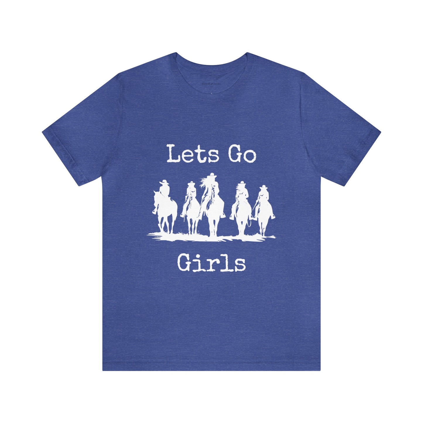 Lets Go Girls, Cowgirls with Horses Unisex Jersey Short Sleeve Tee