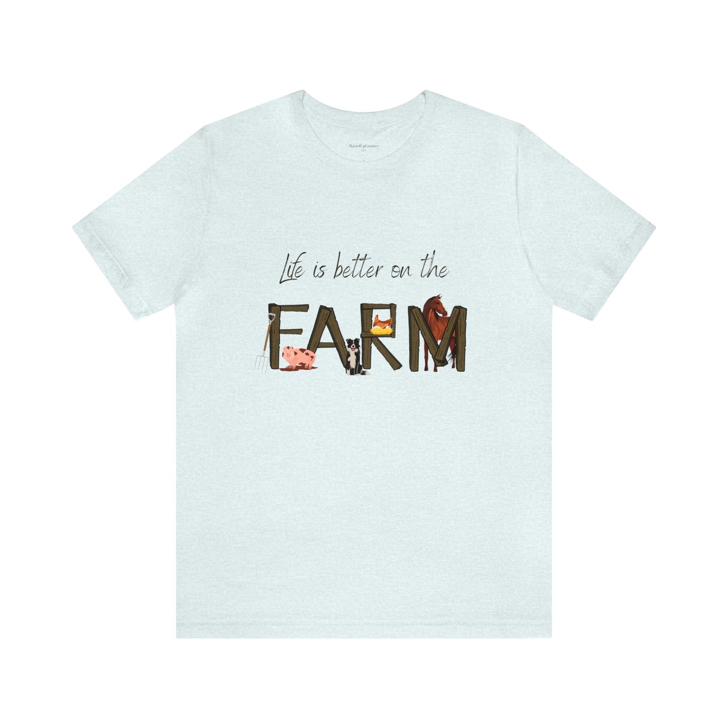 Life is Better on the Farm Unisex Jersey Short Sleeve Tee