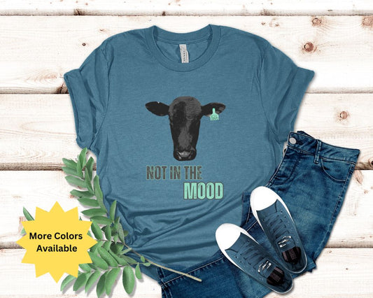 Not in the Mood Cow Unisex Jersey Short Sleeve Tee